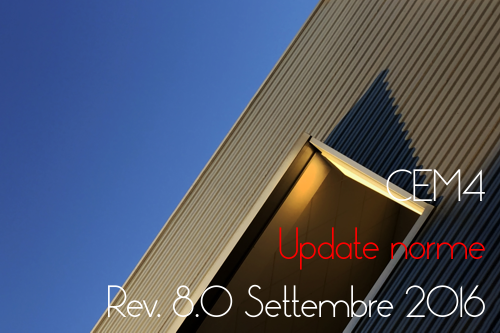 CEM4: Update norme 8.0 Settembre 2016