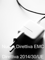 Nuova Direttiva EMC: Direttiva 2014/30/UE