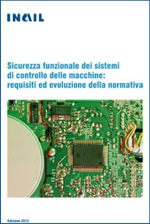 EN ISO 13849-1 / EN IEC 62061: Sicurezza funzionale INAIL