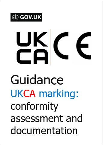 Guidance UKCA marking: conformity assessment and documentation