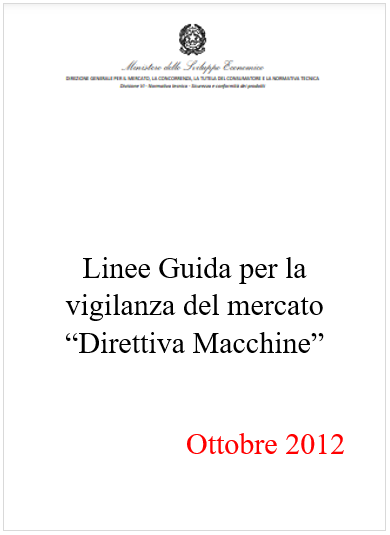 Linee Guida per la vigilanza del mercato “Direttiva Macchine” / MISE Ott. 2022