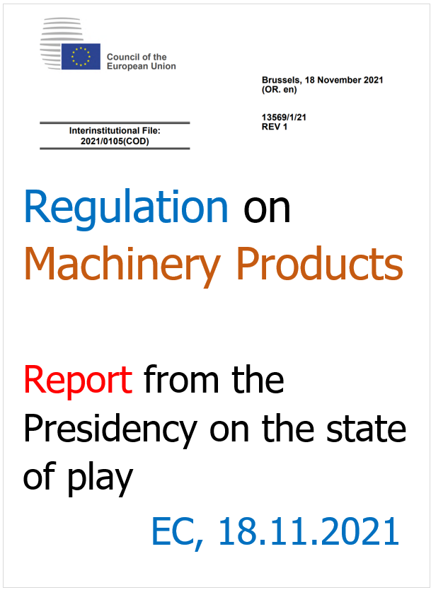 Report Regulation on Machinery Products on the state of play - 18.11.2021