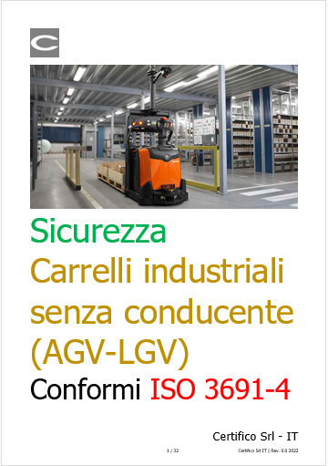 Sicurezza Carrelli industriali senza conducente (AGV-LGV) conformi ISO 3691-4