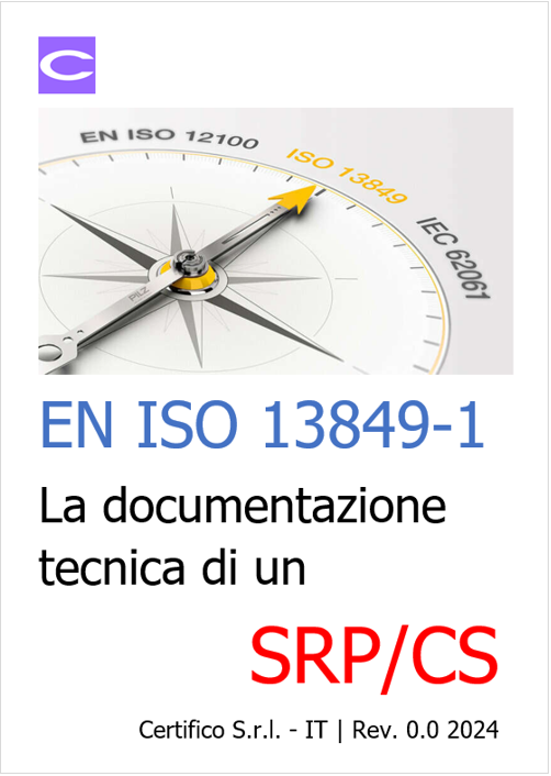 EN ISO 13849-1: la documentazione tecnica di un SRP/CS da fornire